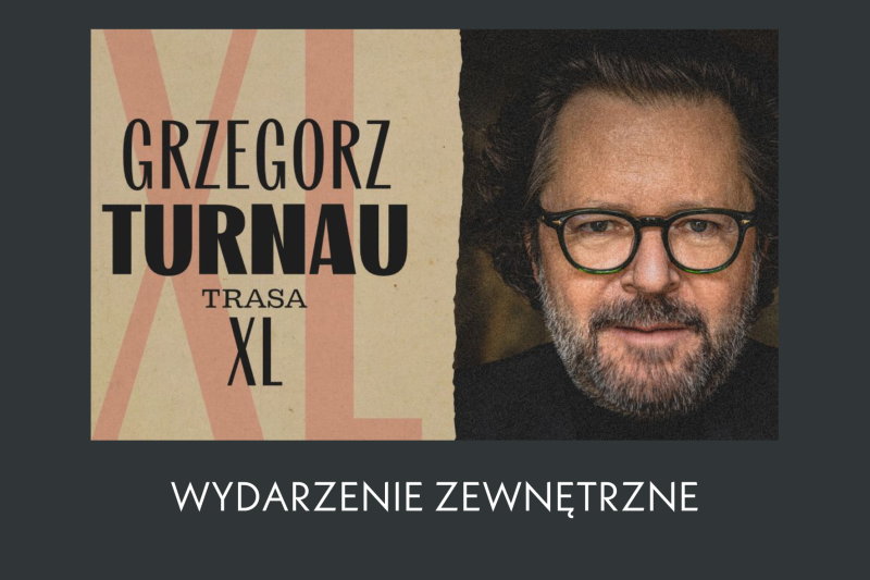 Grzegorz Turnau - TRASA XL
