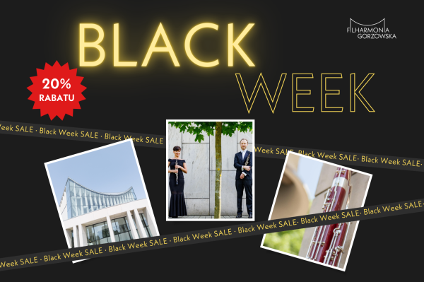 Black Week w Filharmonii Gorzowskiej