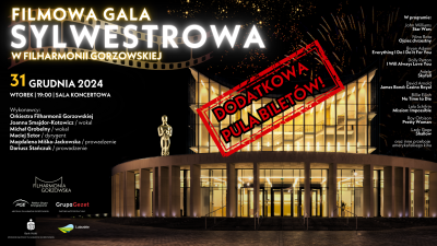 DODATKOWA PULA BILETÓW NA FILMOWĄ GALĘ SYLWESTROWĄ! 