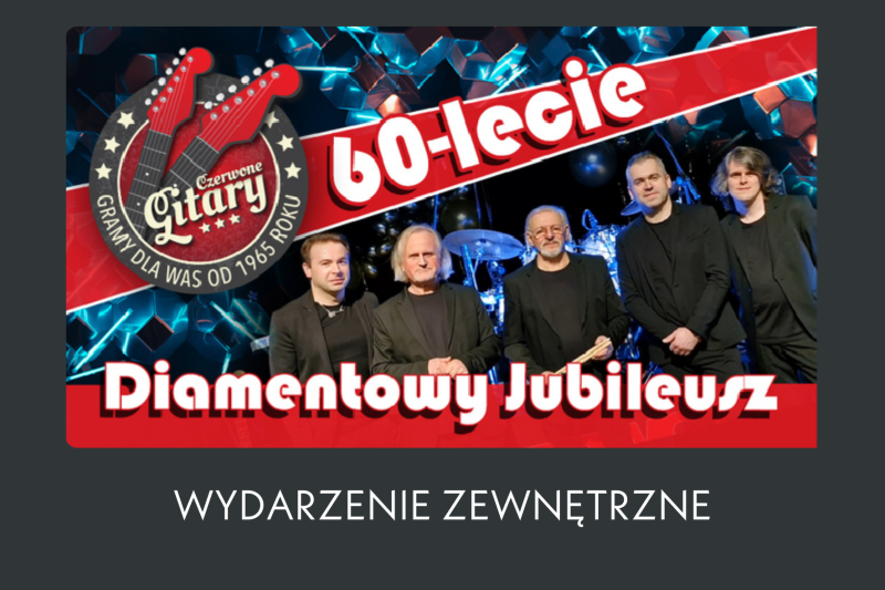 CZERWONE GITARY DIAMENTOWY KONCERT 60-lecia