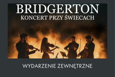 Muzyka z serialu Bridgerton przy świecach