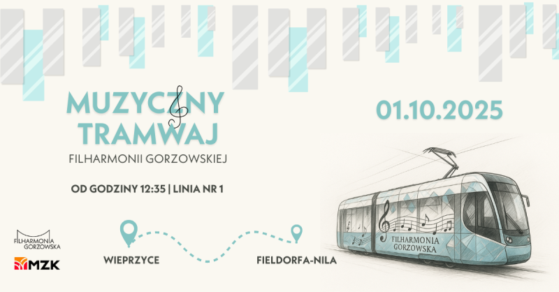 Muzyczny Tramwaj Filharmonii Gorzowskiej