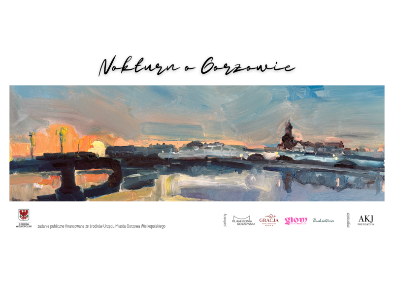„Nokturn o Gorzowie” - wystawa i koncert kameralny