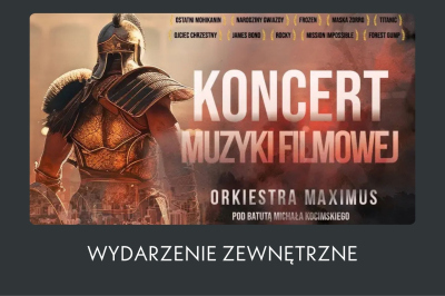 Koncert Muzyki Filmowej – Orkiestra Maximus